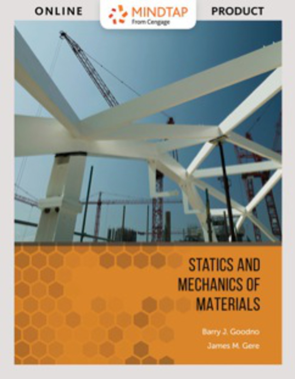 MindTap Engineering for Goodno/Gere's Statics and Mechanics of Materials, 1st Edition [Instant Access], 2 terms (12 months) 1st Edition â€“ PDF/EPUB Version Downloadable